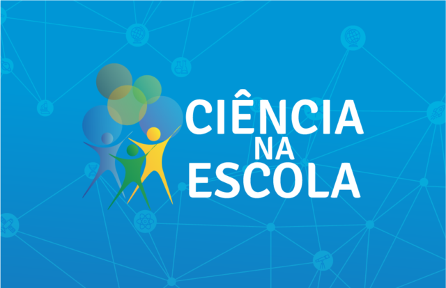 Programa Ciência na Escola recebe inscrições ao edital de R$ 100 milhões para seleção de entidades