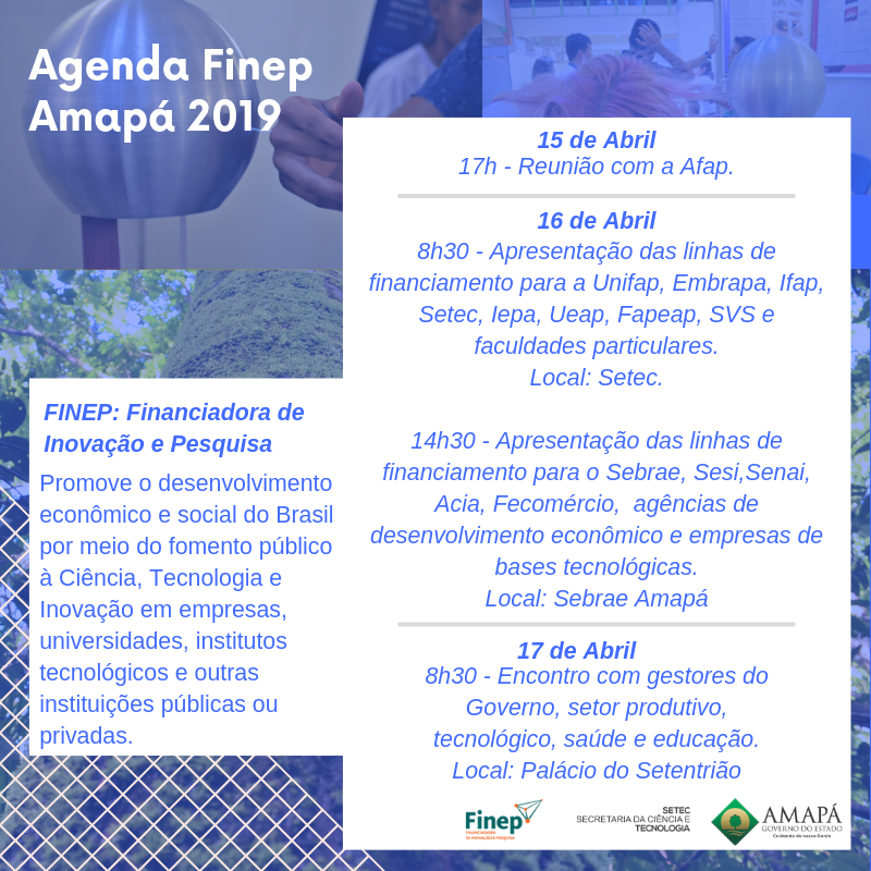 Finep apresenta linhas de financiamento para instituições do Amapá