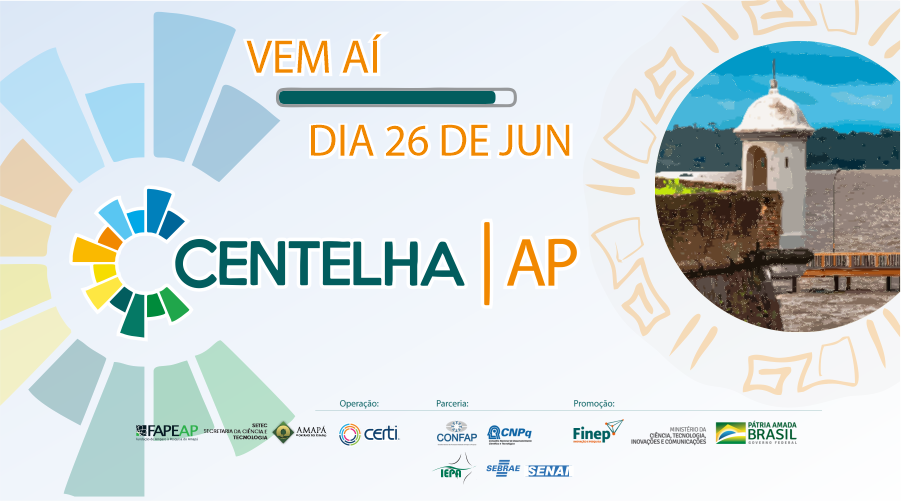 Programa Centelha Amapá terá R$ 800 mil para financiar ideias inovadoras