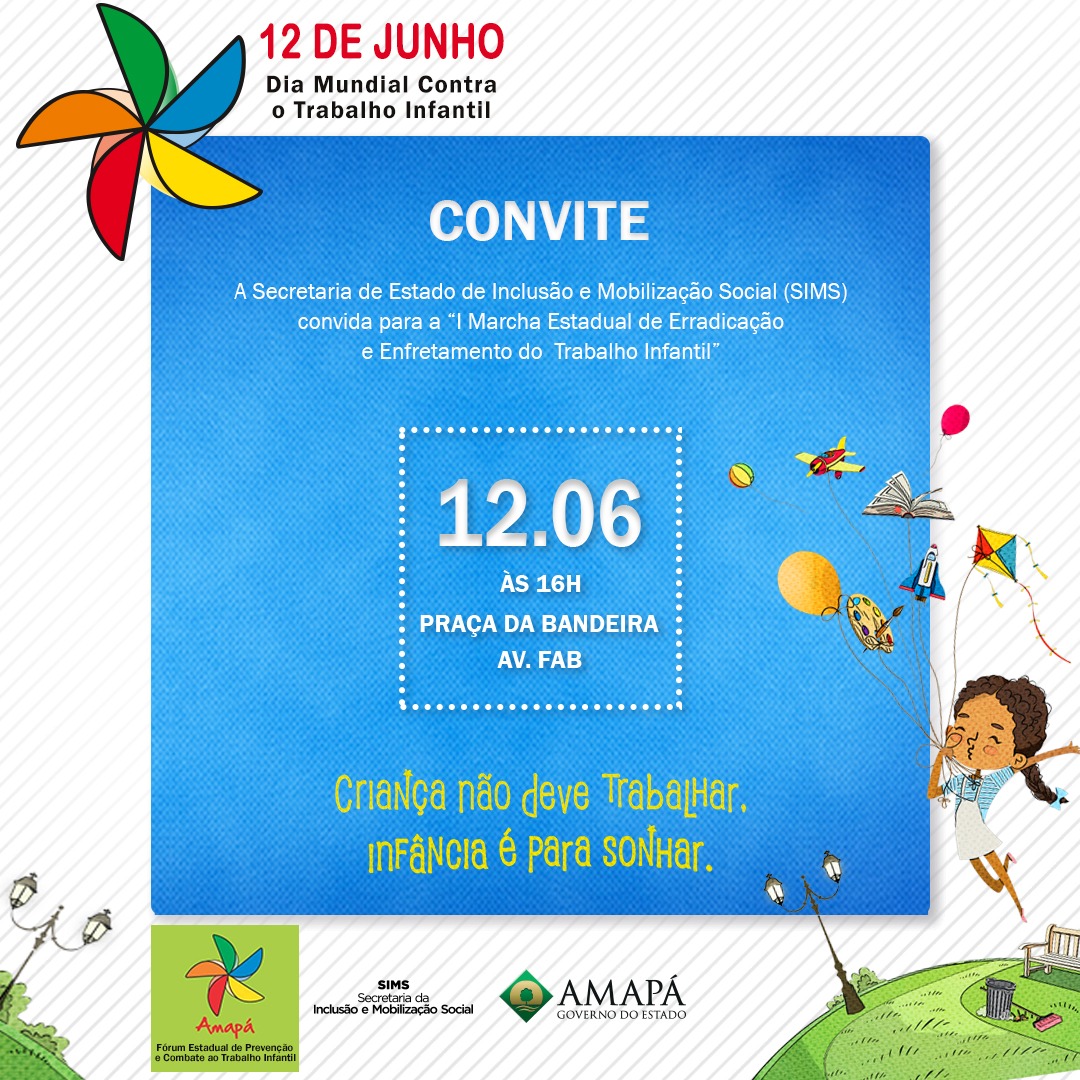 1ª marcha estadual de enfrentamento ao trabalho infantil acontecerá no dia 12 de junho